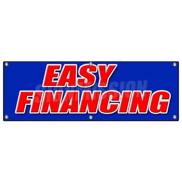 EASY FINANCING BANNER SIGN money cash credit finance payment bank